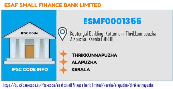 Esaf Small Finance Bank Thrikkunnapuzha ESMF0001355 IFSC Code