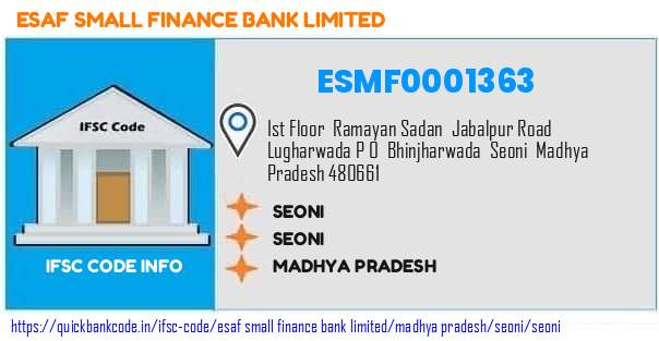 Esaf Small Finance Bank Seoni ESMF0001363 IFSC Code