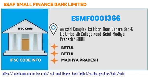 Esaf Small Finance Bank Betul ESMF0001366 IFSC Code
