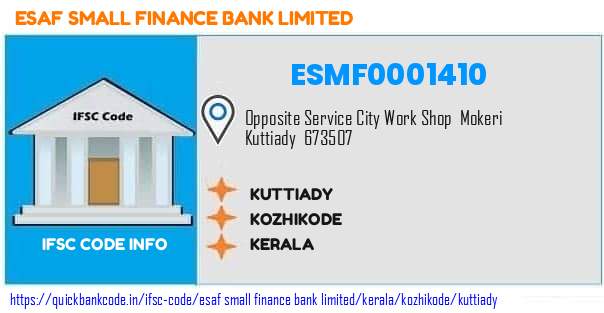Esaf Small Finance Bank Kuttiady ESMF0001410 IFSC Code
