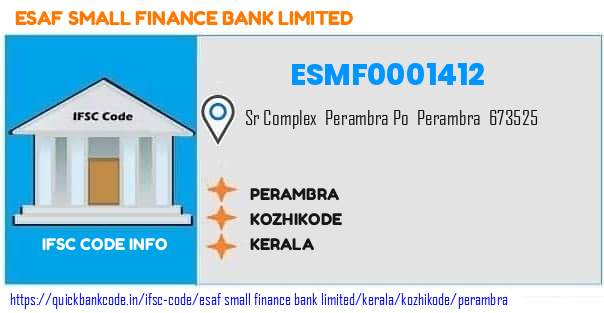 Esaf Small Finance Bank Perambra ESMF0001412 IFSC Code