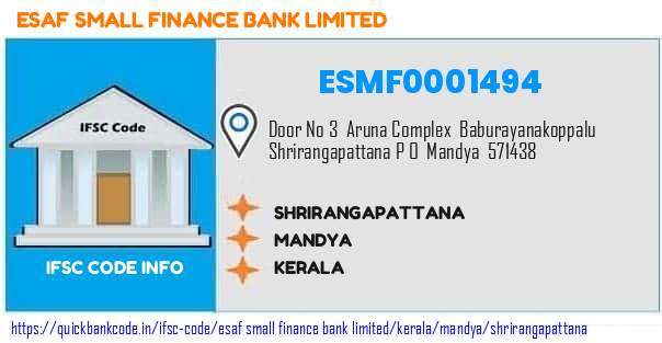 Esaf Small Finance Bank Shrirangapattana ESMF0001494 IFSC Code