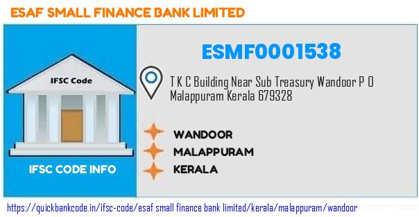 Esaf Small Finance Bank Wandoor ESMF0001538 IFSC Code