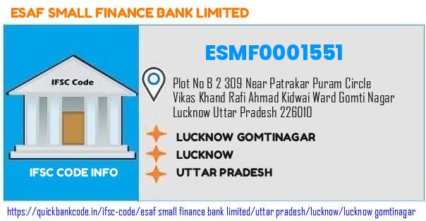 Esaf Small Finance Bank Lucknow Gomtinagar ESMF0001551 IFSC Code