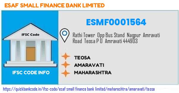 Esaf Small Finance Bank Teosa ESMF0001564 IFSC Code