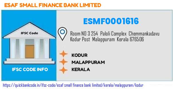 Esaf Small Finance Bank Kodur ESMF0001616 IFSC Code