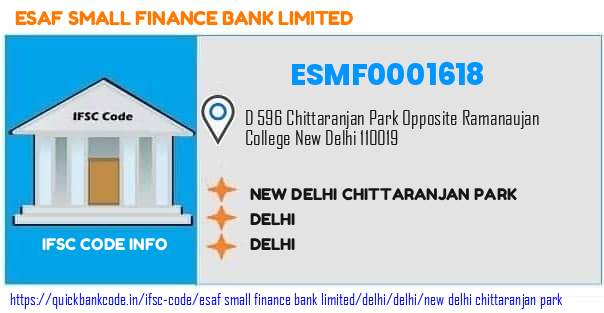 Esaf Small Finance Bank New Delhi Chittaranjan Park ESMF0001618 IFSC Code