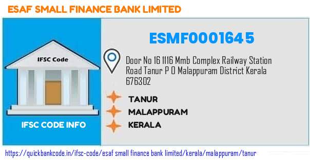 Esaf Small Finance Bank Tanur ESMF0001645 IFSC Code