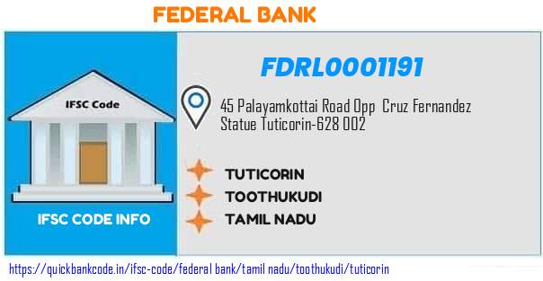 Federal Bank Tuticorin FDRL0001191 IFSC Code