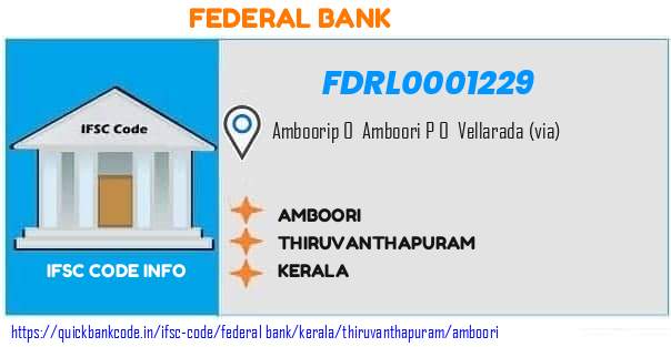 Federal Bank Amboori FDRL0001229 IFSC Code
