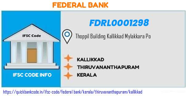 Federal Bank Kallikkad FDRL0001298 IFSC Code