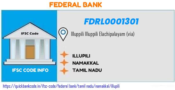 Federal Bank Illupili FDRL0001301 IFSC Code