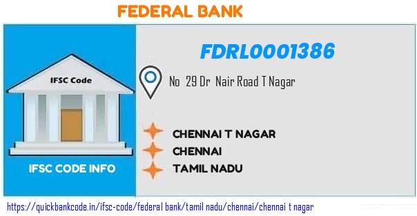 Federal Bank Chennai T Nagar FDRL0001386 IFSC Code