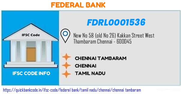 Federal Bank Chennai Tambaram FDRL0001536 IFSC Code