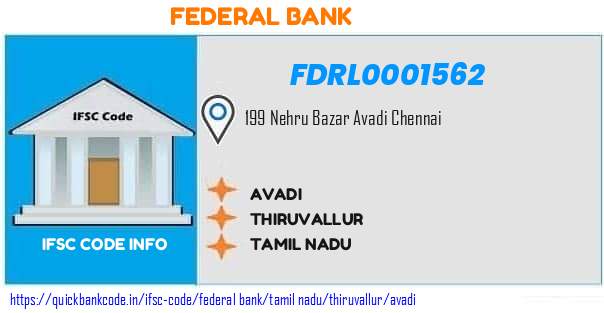 Federal Bank Avadi FDRL0001562 IFSC Code