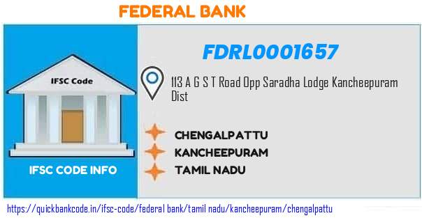 Federal Bank Chengalpattu FDRL0001657 IFSC Code