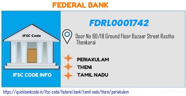 Federal Bank Periakulam FDRL0001742 IFSC Code