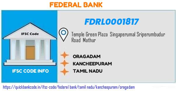 Federal Bank Oragadam FDRL0001817 IFSC Code