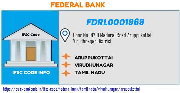 Federal Bank Aruppukottai FDRL0001969 IFSC Code