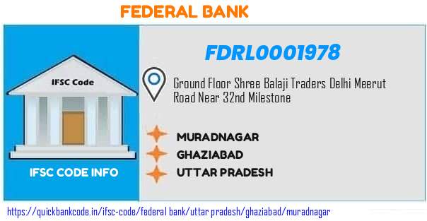 Federal Bank Muradnagar FDRL0001978 IFSC Code