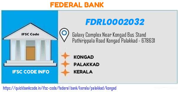 Federal Bank Kongad FDRL0002032 IFSC Code