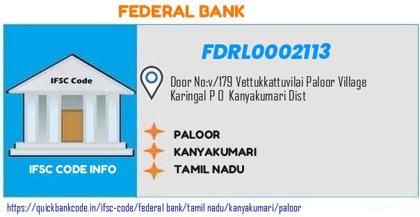 Federal Bank Paloor FDRL0002113 IFSC Code