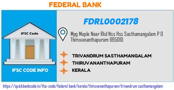 Federal Bank Trivandrum Sasthamangalam FDRL0002178 IFSC Code