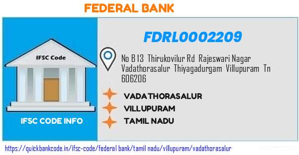 Federal Bank Vadathorasalur FDRL0002209 IFSC Code