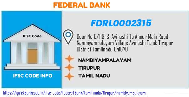 Federal Bank Nambiyampalayam FDRL0002315 IFSC Code