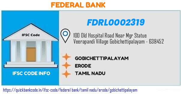 Federal Bank Gobichettipalayam FDRL0002319 IFSC Code