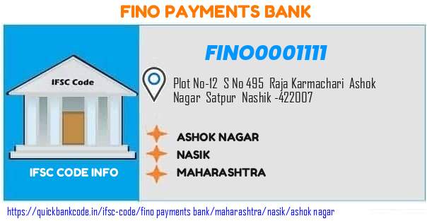 Fino Payments Bank Ashok Nagar FINO0001111 IFSC Code