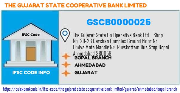 The Gujarat State Cooperative Bank Bopal Branch GSCB0000025 IFSC Code
