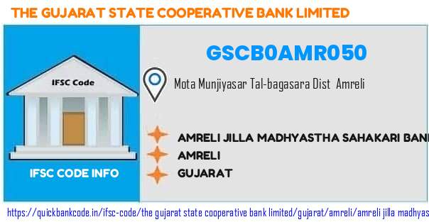 The Gujarat State Cooperative Bank Amreli Jilla Madhyastha Sahakari Bank  Mota Munjiyasar GSCB0AMR050 IFSC Code