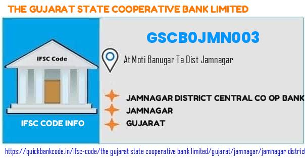 The Gujarat State Cooperative Bank Jamnagar District Central Co Op Bank moti Banugar Branch GSCB0JMN003 IFSC Code