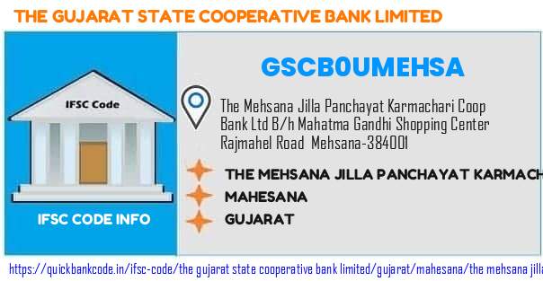 The Gujarat State Cooperative Bank The Mehsana Jilla Panchayat Karmachari Coop Bank  GSCB0UMEHSA IFSC Code