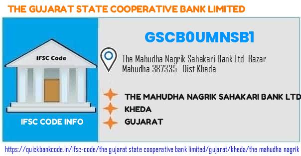 The Gujarat State Cooperative Bank The Mahudha Nagrik Sahakari Bank  GSCB0UMNSB1 IFSC Code