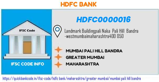Hdfc Bank Mumbai Pali Hill Bandra HDFC0000016 IFSC Code