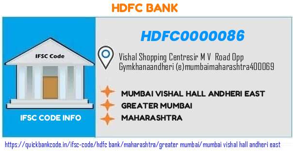 Hdfc Bank Mumbai Vishal Hall Andheri East HDFC0000086 IFSC Code