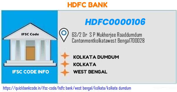 Hdfc Bank Kolkata Dumdum HDFC0000106 IFSC Code