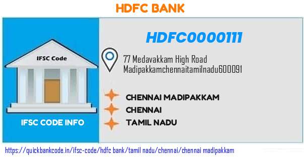 Hdfc Bank Chennai Madipakkam HDFC0000111 IFSC Code