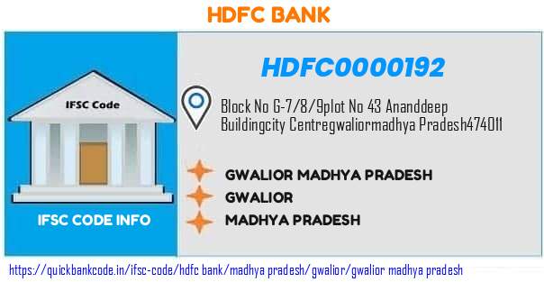 Hdfc Bank Gwalior Madhya Pradesh HDFC0000192 IFSC Code