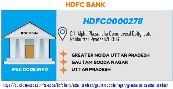 Hdfc Bank Greater Noida Uttar Pradesh HDFC0000278 IFSC Code