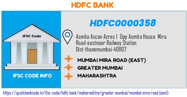HDFC0000358 HDFC Bank. MUMBAI - MIRA ROAD EAST