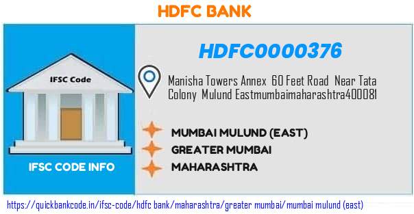 HDFC0000376 HDFC Bank. MUMBAI - MULUND EAST