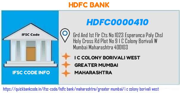 Hdfc Bank I C Colony Borivali West HDFC0000410 IFSC Code