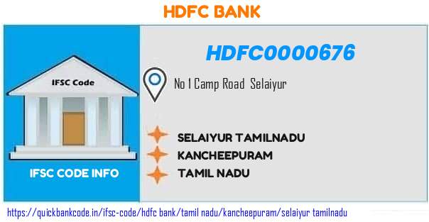 Hdfc Bank Selaiyur Tamilnadu HDFC0000676 IFSC Code
