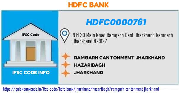 Hdfc Bank Ramgarh Cantonment Jharkhand HDFC0000761 IFSC Code