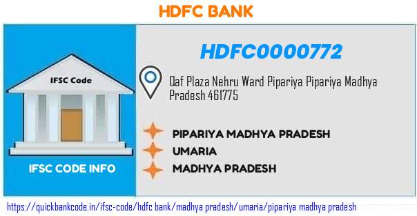 Hdfc Bank Pipariya Madhya Pradesh HDFC0000772 IFSC Code