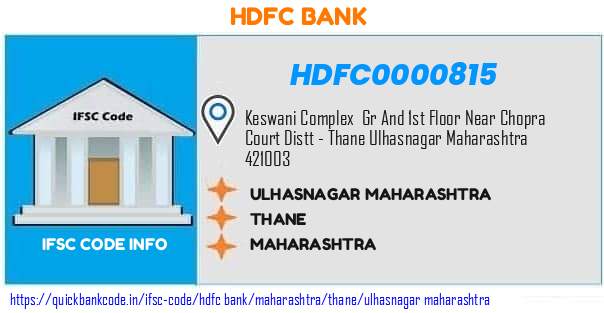 Hdfc Bank Ulhasnagar Maharashtra HDFC0000815 IFSC Code