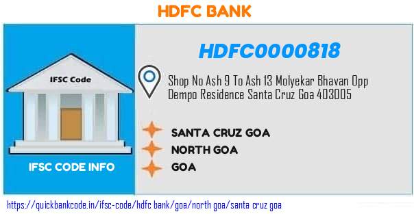 Hdfc Bank Santa Cruz Goa HDFC0000818 IFSC Code